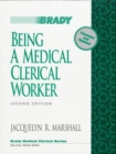Being a Medical Clerical Worker - Book