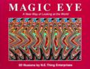 Magic Eye: A New Way of Looking at the World - Book