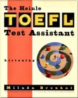 The Heinle TOEFL Test Assistant : Listening - Book
