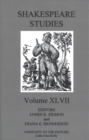 Shakespeare Studies, Volume XLVII - Book