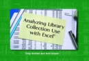 Analyzing Library Collection Use with Excel - Book