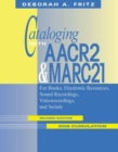 Cataloging with AACR2 and MARC21  2006 Cumulation : For Books, Electronic Resources, Sound Recordings, Videorecordings, and Serials - Book