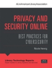 Privacy and Security Online : Best Practices for Cybersecurity - Book