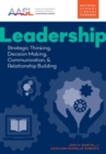 Leadership : Strategic Thinking, Decision Making, Communication, and Relationship Building - Book