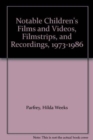 Notable Children's Films and Videos - Book