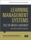 Learning Management Systems : Tools for Embedded Librarianship - Book