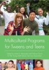 Multicultural Programs for Tweens and Teens - eBook