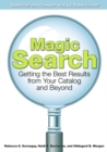 Magic Search : Getting the Best Results from Your Catalog and Beyond - eBook