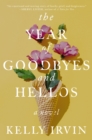 The Year of Goodbyes and Hellos - Book