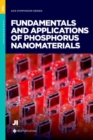 Fundamentals and Applications of Phosphorus Nanomaterials - Book