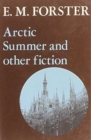 Arctic Summer and Other Fiction - Book