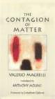 Contagion of Matter - Book