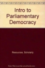 Intro to Parliamentary Democracy - Book