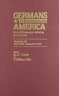 Germans to America, June 1873-Nov. 1873 : Lists of Passengers Arriving at U.S. Ports - Book