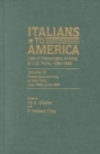 Italians to America, Jan. 1880 - Dec. 1884 : Lists of Passengers Arriving at U.S. Ports - Book