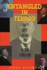 Entangled in Terror : The Azef Affair and the Russian Revolution - Book