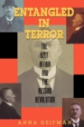 Entangled in Terror : The Azef Affair and the Russian Revolution - Book