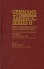 Germans to America (Series II), July 1847-March 1848 : Lists of Passengers Arriving at U.S. Ports - Book