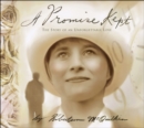 A Promise Kept : The Story of an Unforgettable Love - Book