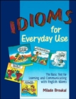 Idioms for Everyday Use - Student Book - Book