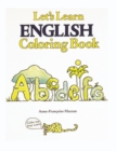 ULTIMATE MULTIMEDIA ENGLISH VOCABULARY PROGRAM: LETS LEARN ENGLISH COLORING BOOK - Book