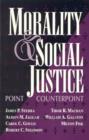 Morality and Social Justice : Point/Counterpoint - Book