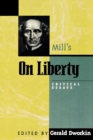 Mill's On Liberty : Critical Essays - Book