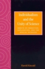 Individualism and the Unity of Science : Essays on Reduction, Explanation, and the Special Sciences - Book