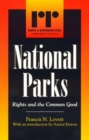 National Parks : Rights and the Common Good - Book