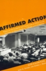 Affirmed Action : Essays on the Academic and Social Lives of White Faculty Members at Historically Black Colleges and Universities - Book