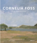 Cornelia Foss : A Retrospective - Book