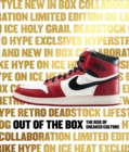 Out of the Box : The Rise of Sneaker Culture - Book