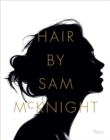 Hair by Sam McKnight - Book