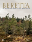 Beretta : 500 Years of the World's Finest Sporting Life - Book