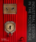 Industrial Design in the Modern Age - Book