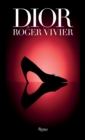 Dior by Roger Vivier - Book