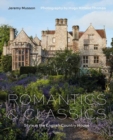 Romantics and Classics : Style in the English Country House - Book