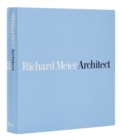 Richard Meier, Architect: Volume 8 - Book