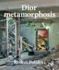 Dior Metamorphosis - Book