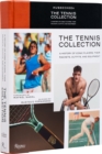 Tennis Collection : A History of Iconic Players, Their Rackets, Outfits, and Equipment, The   - Book