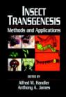 Insect Transgenesis : Methods and Applications - Book