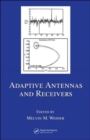 Adaptive Antennas and Receivers - Book
