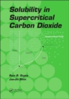 Solubility in Supercritical Carbon Dioxide - Book