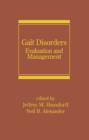 Gait Disorders : Evaluation and Management - eBook