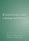 Endothelins in Biology and Medicine - Book
