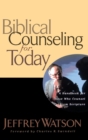 Biblical Counseling for Today - Book
