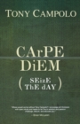 Carpe Diem : Seize the Day - Book