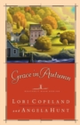 Grace in Autumn : - A Novel - - Book