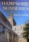 Hampshire Nunneries - Book