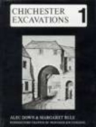 Chichester Excavations : No. 1 - Book